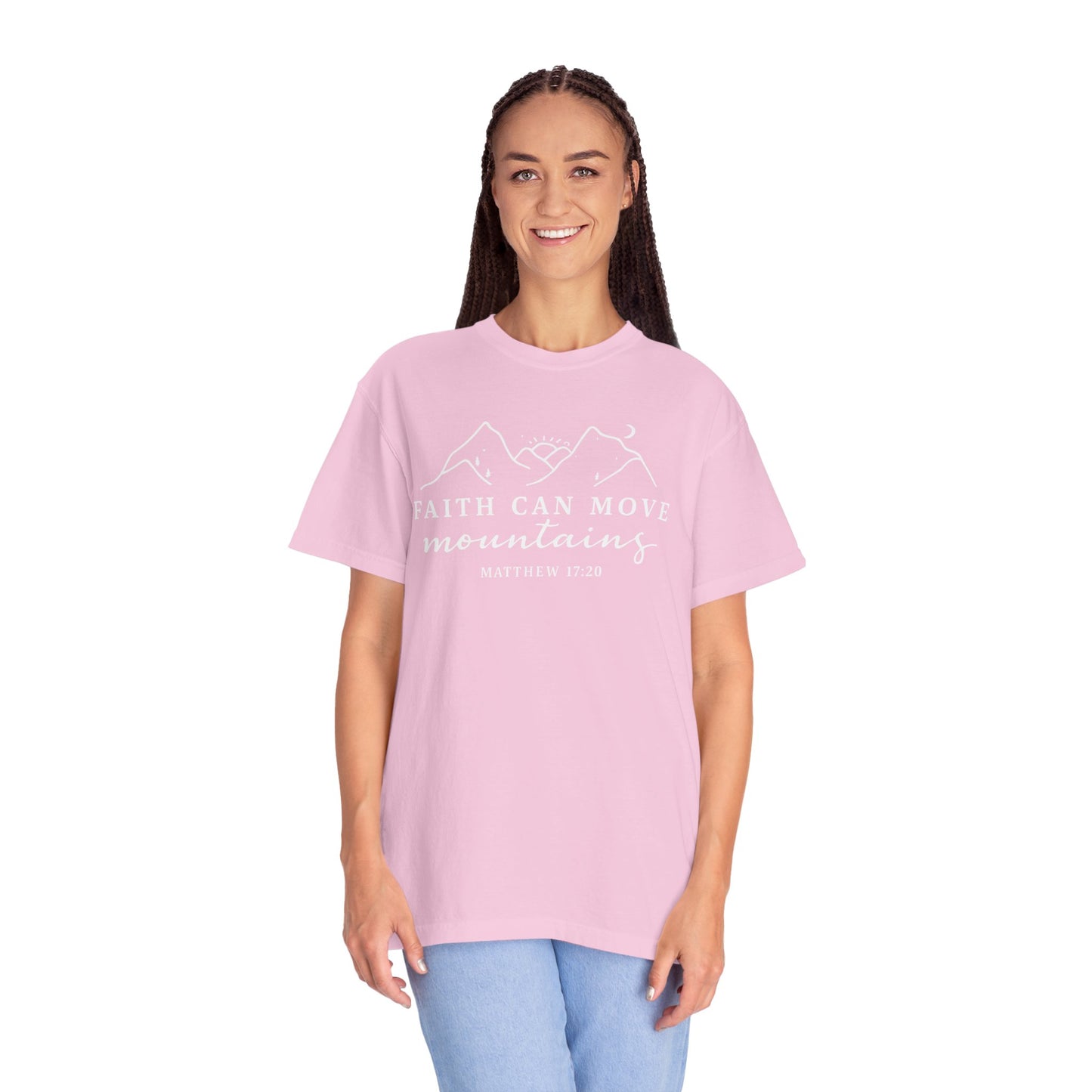 Faith Can Move Mountains Garment-Dyed Unisex T-Shirt