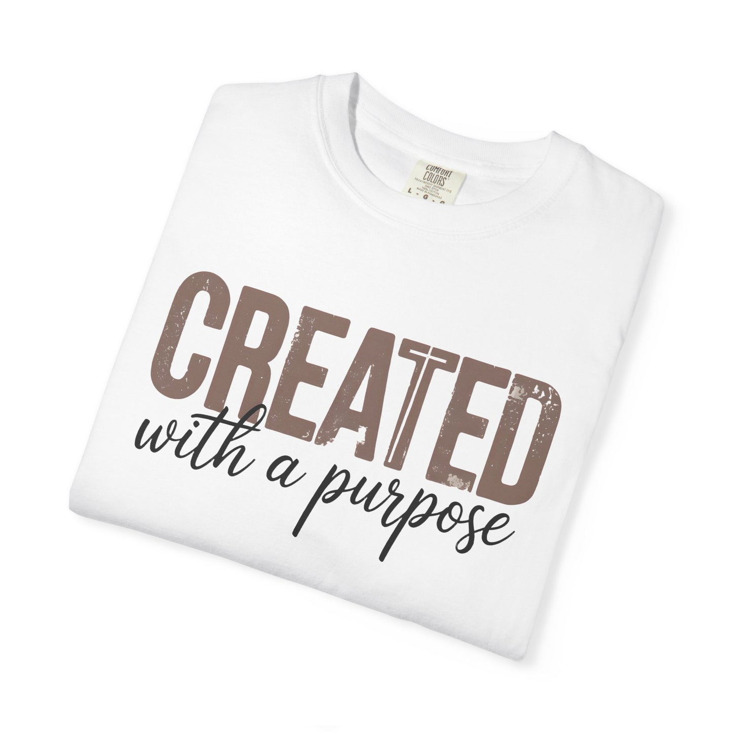 Faith-Inspired 'Created with a Purpose' Unisex T-Shirt