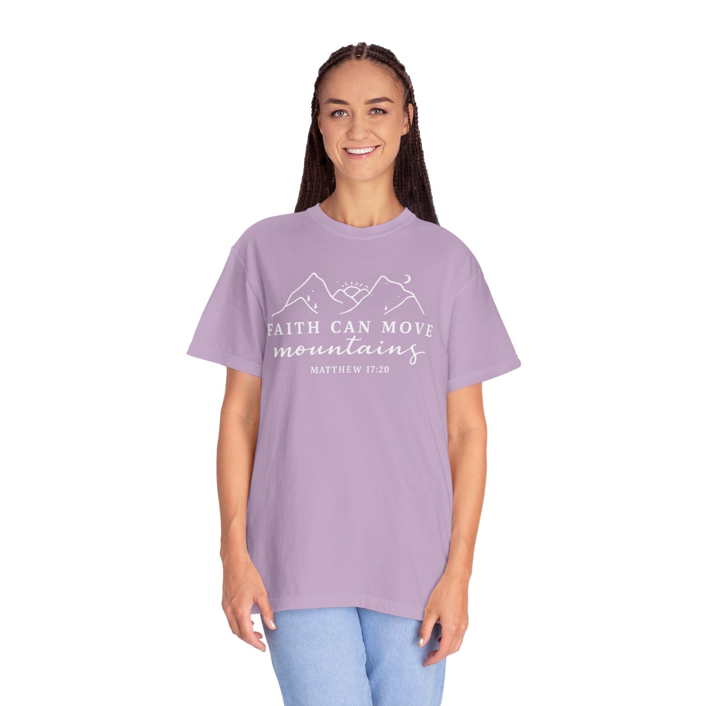Faith Can Move Mountains Garment-Dyed Unisex T-Shirt