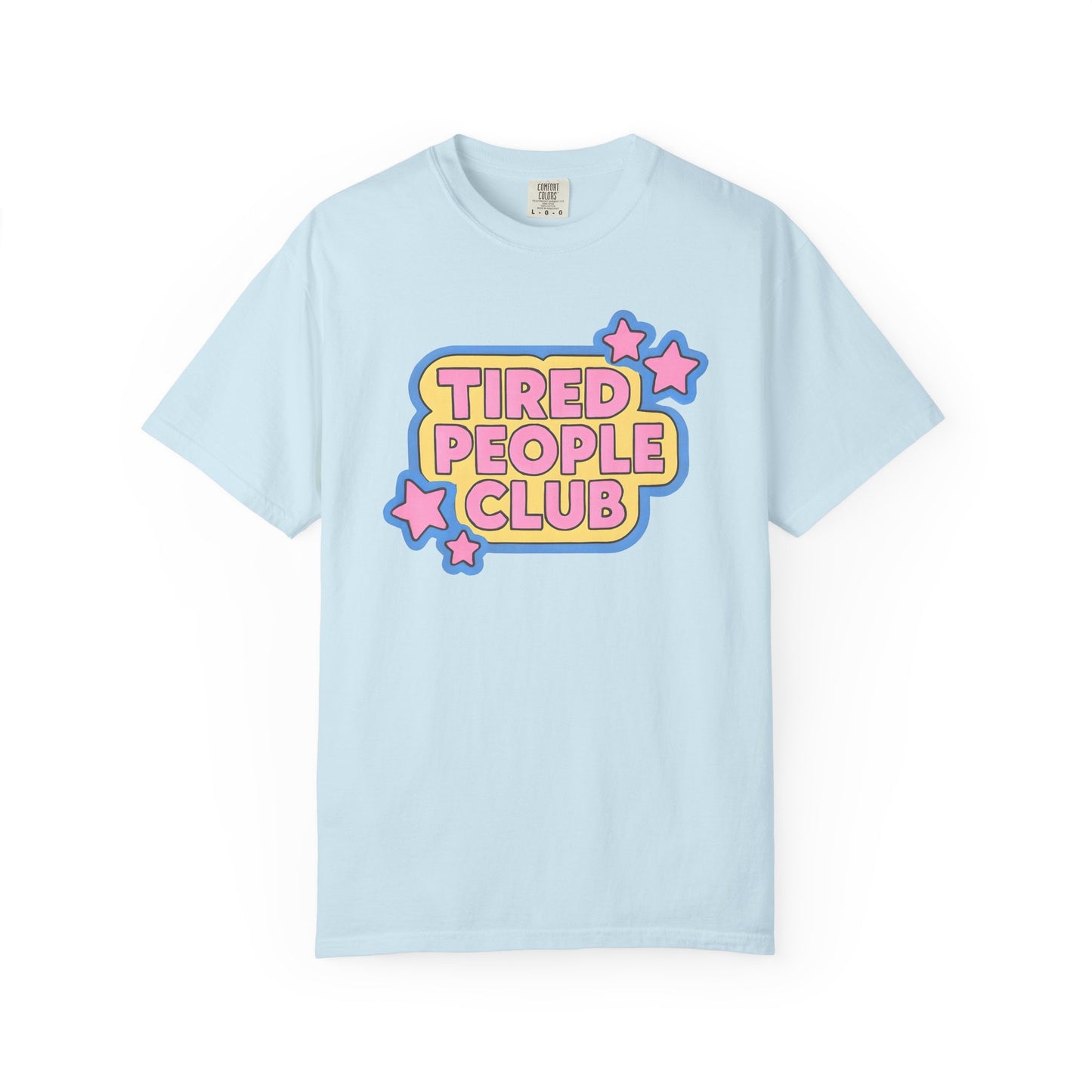 Tired People Club Graphic Unisex T-Shirt