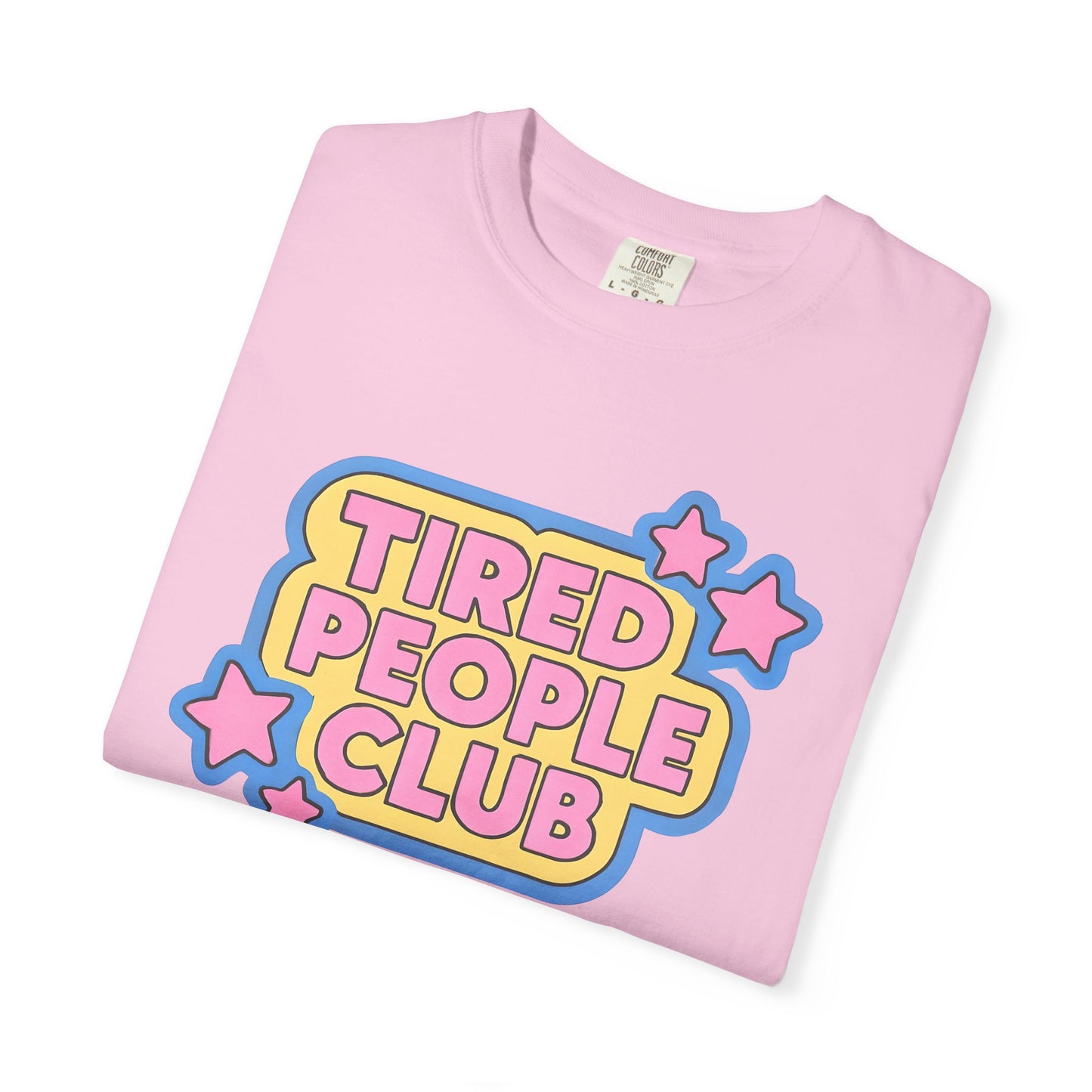 Tired People Club Graphic Unisex T-Shirt