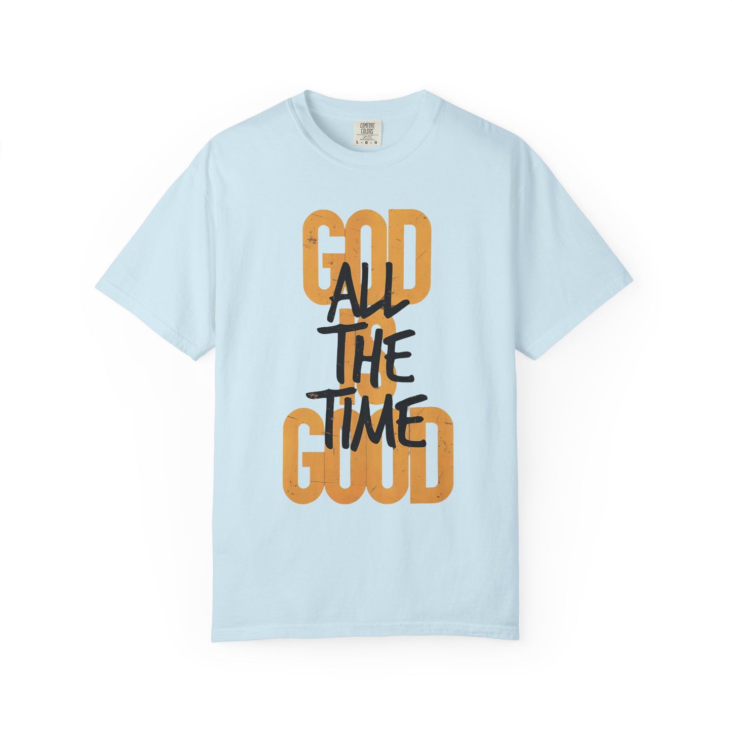Faith-Inspired God Is Good Garment-Dyed T-Shirt